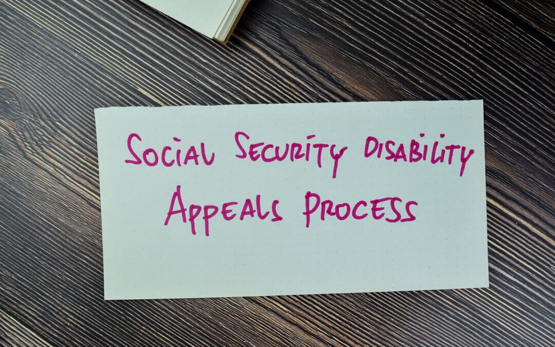 What is the Social Security Disability Appeals Process?